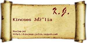 Kincses Júlia névjegykártya